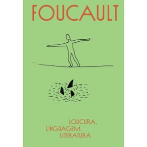 Loucura, linguagem, literatura