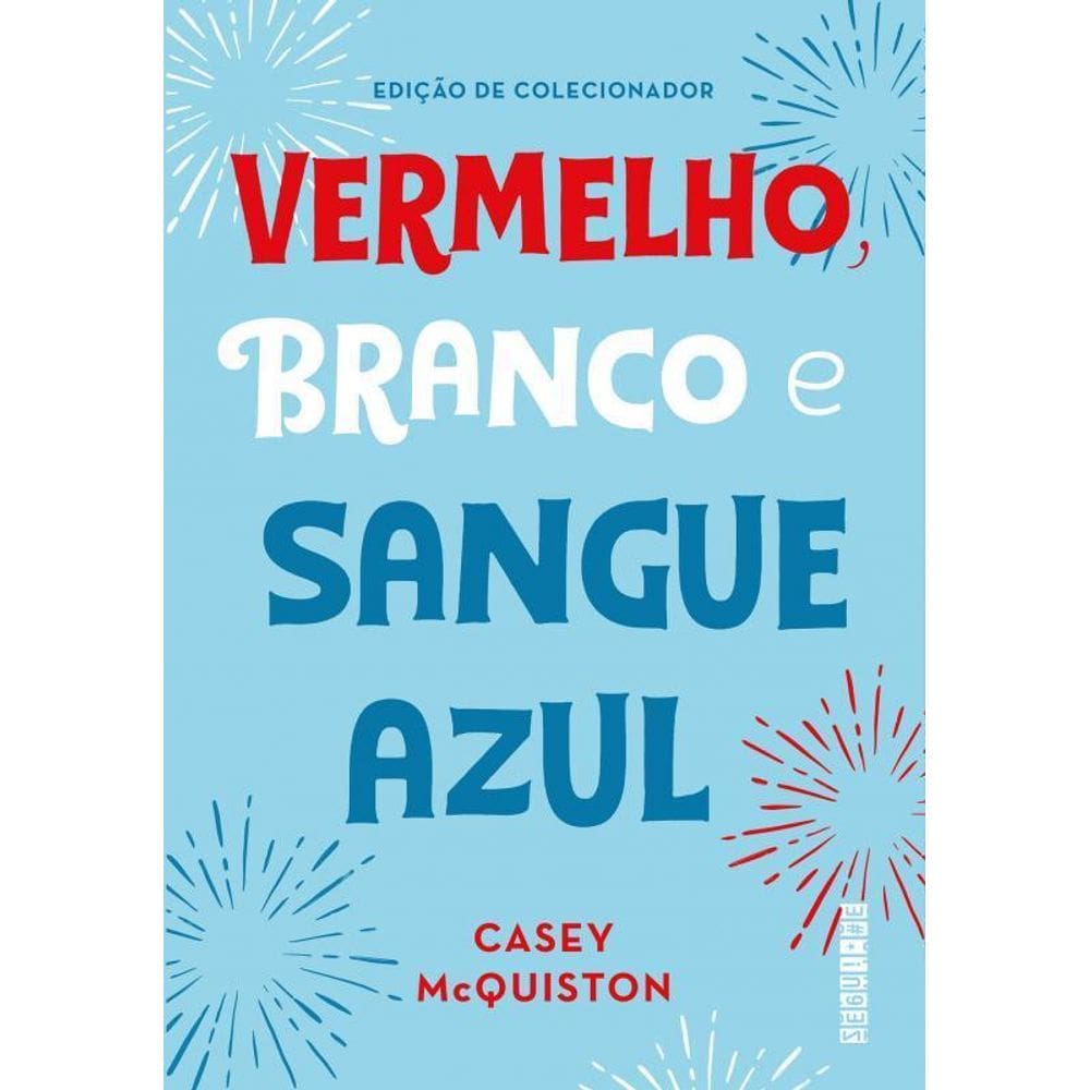 Vermelho, Branco E Sangue Azul Edição De Colecionador