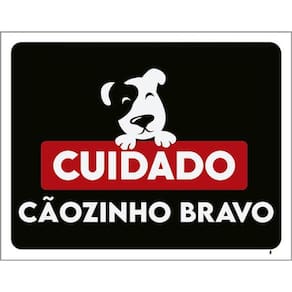 Kit 10 Placas Cuidado Cãozinho Bravo Sorriso 36X46
