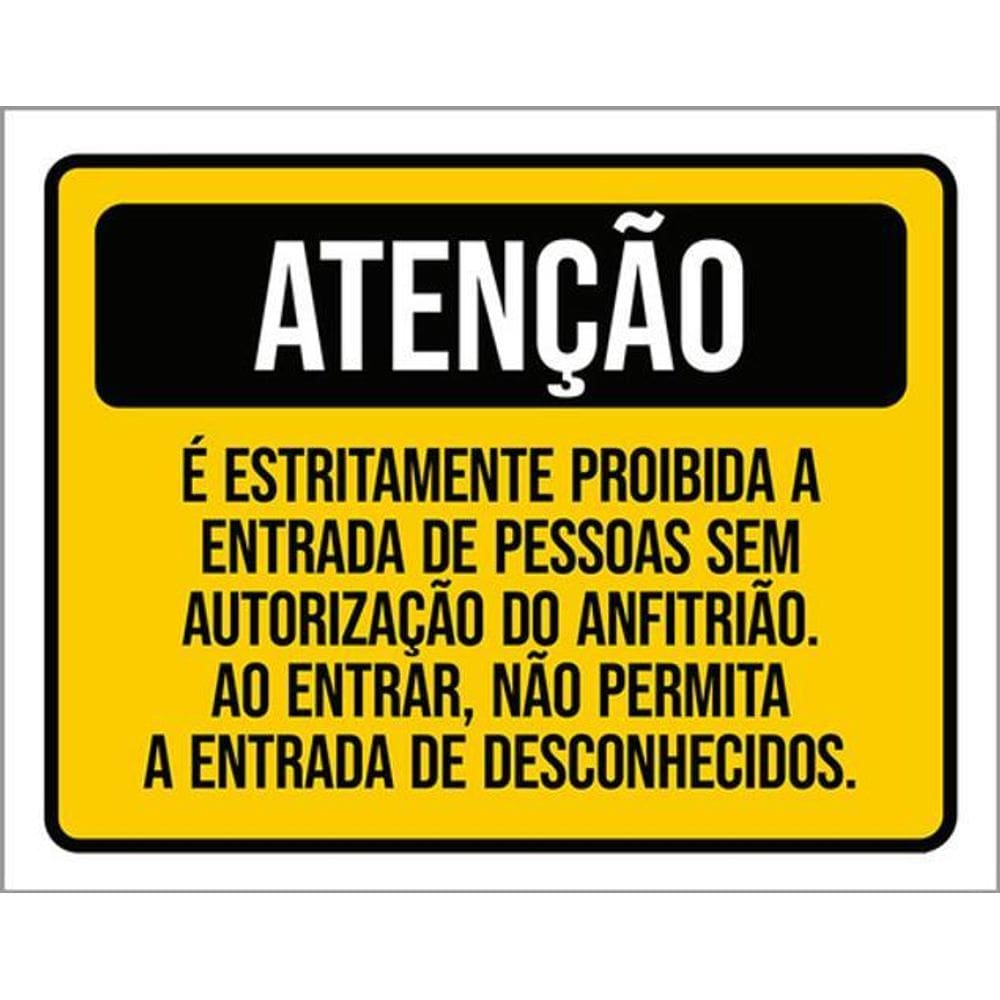 Kit 5 Placas Estritamente Proibida Entrada Anfitrião