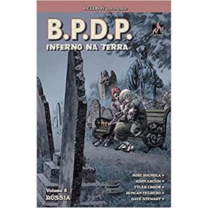 Livro B.P.D.P. Inferno Na Terra - Volume 03: Rússia