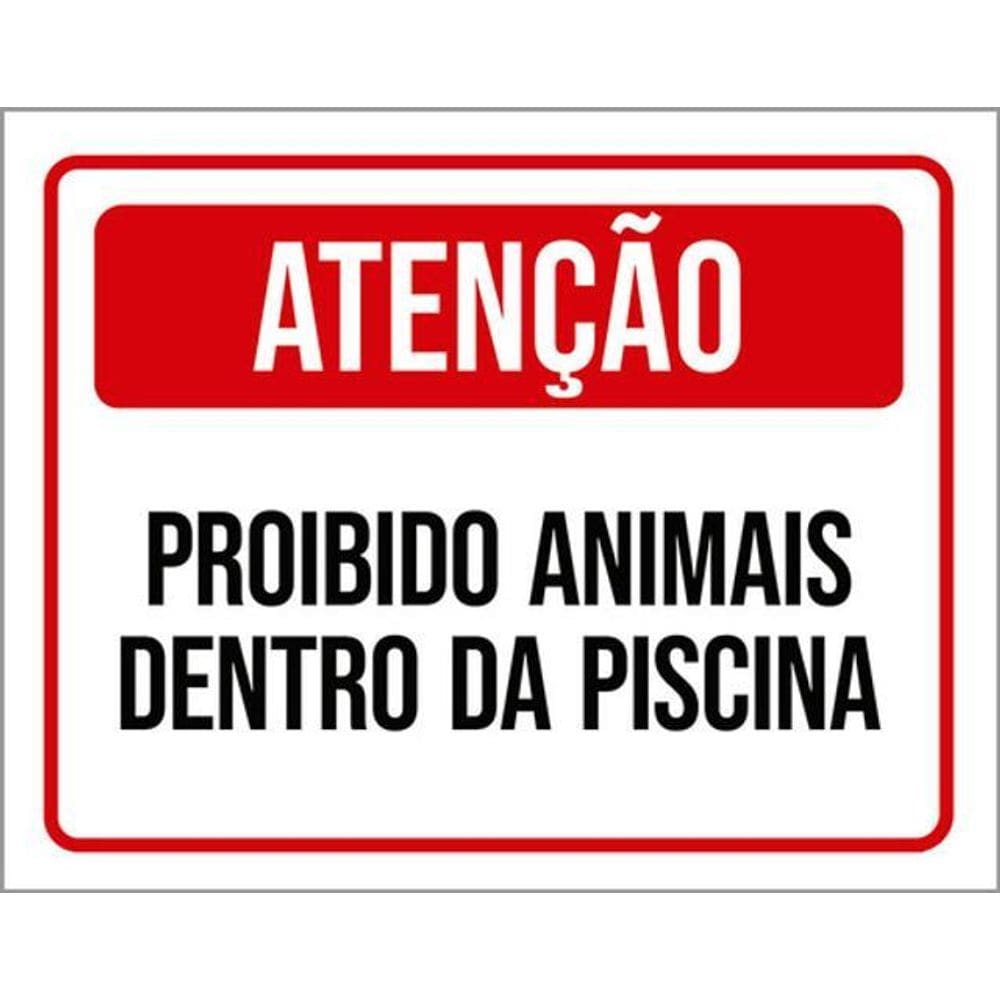 Kit 5 Placas Atenção Proibido Animais Dentro Da Piscina