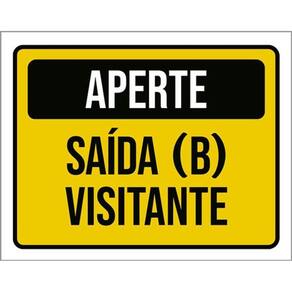 Kit 5 Placas Sinalização - Aperte Saída B Visitante