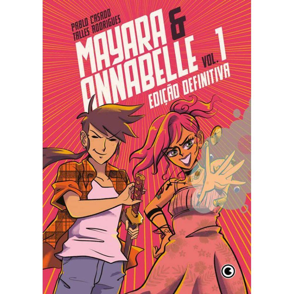 Livro Mayara & Annabelle Edição Definitiva - Vol. 1
