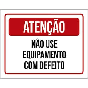 Kit 3 Placas Atenção Não Use Equipamento Defeito 36X46