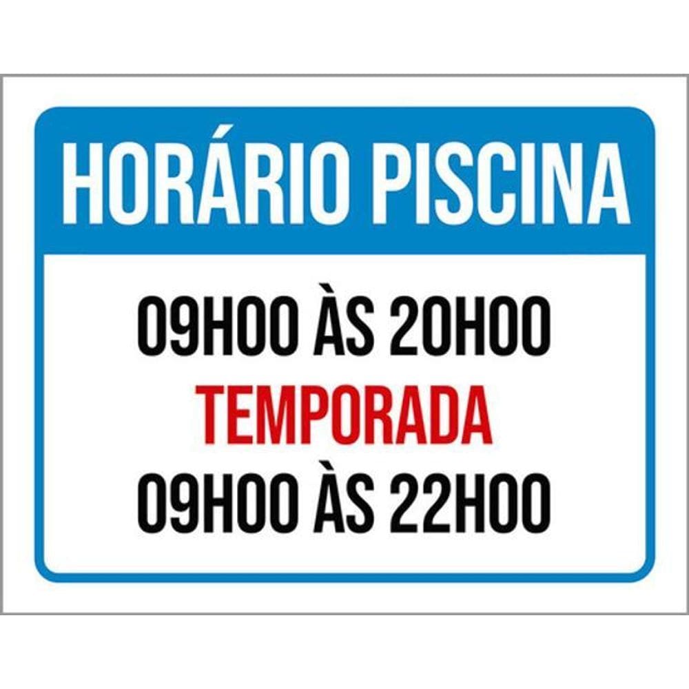 Kit 10 Placas Horário Piscina 9H Ãs 20H Temporada 22H