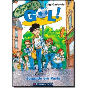 Livro Gol: Jogando Em Paris