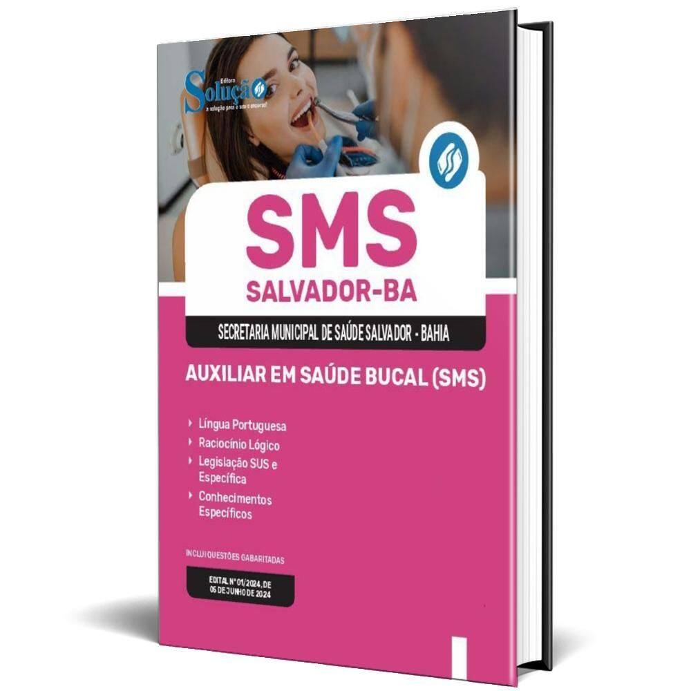 Apostila Sms Salvador 2024 - Auxiliar Em Saúde Bucal  Sms