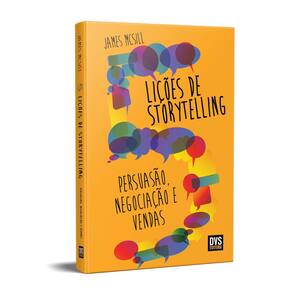 Livro 5 Lições De Storytelling: Persuasão Negociação Vendas