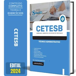 Apostila Cetesb Sp 2024 - Técnico Administrativo