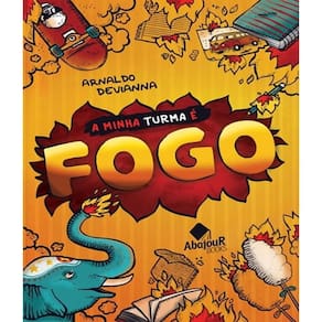 Livro Minha Turma E Fogo, A