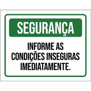 Kit 5 Placas Segurança Informe Condições Inseguras 36X46