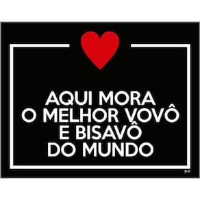 Kit 5 Placas Aqui Mora Melhor Vovô Bisavô 36X46