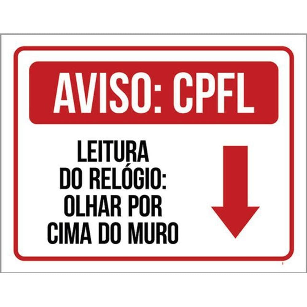 Kit 5 Placas Aviso Cpfl Leitura Relógio 36X46