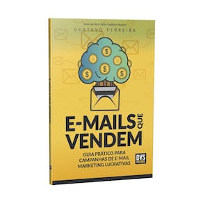 Livro E-Mails Que Vendem: Guia Prático Para Campanhas...