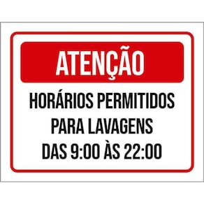 Kit 5 Placas Horários Permitidos Para Lavagens 36X46