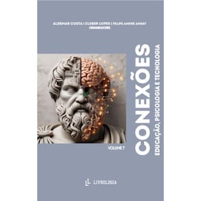 Conexões: educação, psicologia e tecnologia - Vol. 7