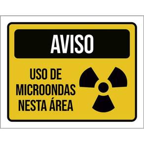 Kit 5 Placas Aviso Uso De Microondas Nesta Área 36X46