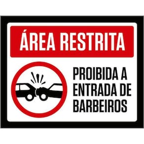 Kit 5 Placas Área Restrita Proibida Entradas Barbeiros 36X46