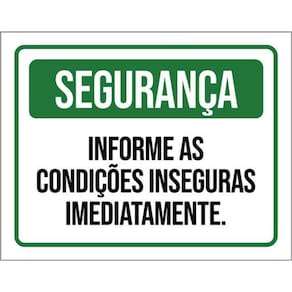 Kit 5 Placas Segurança Informe Condições Inseguras 36X46
