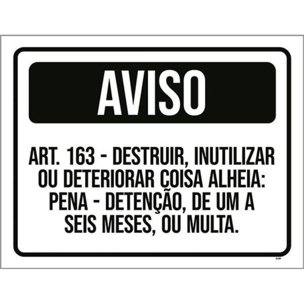 Kit 5 Placas Aviso Proibido Destruir Deteriorar 36X46