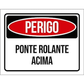 Kit 5 Placas Perigo Ponte Rolante Acima 36X46