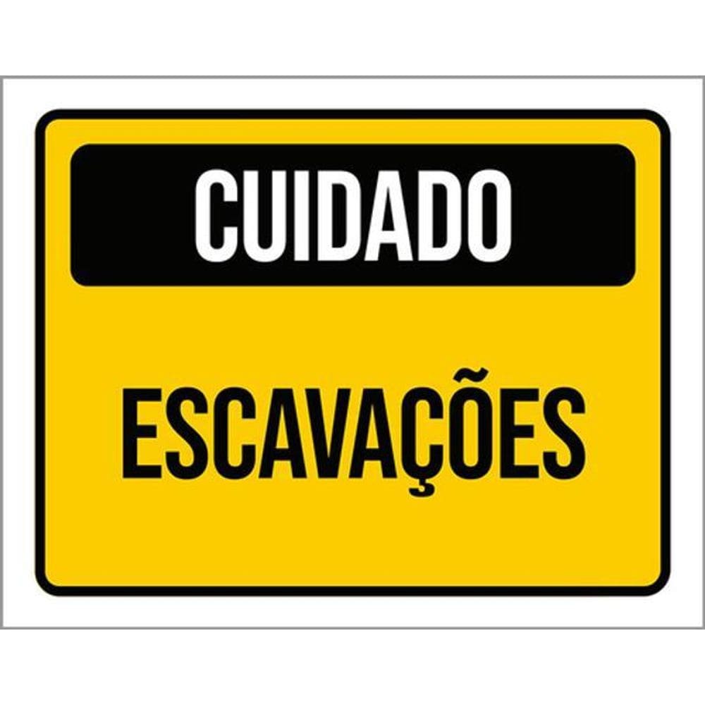 Kit 5 Placas Cuidado Escavações 36X46