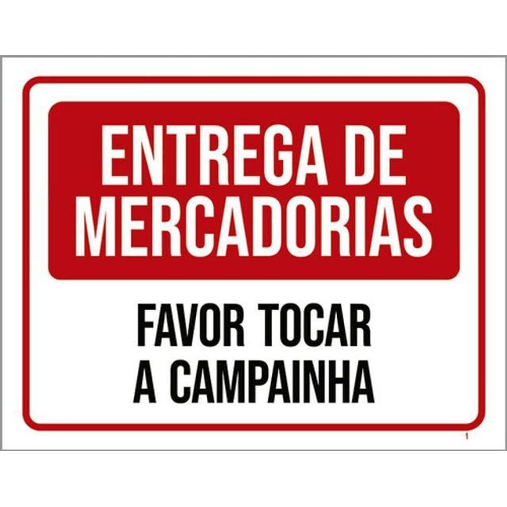 Kit 5 Placas Entrega Mercadorias Favor Tocar Campainha 36X46