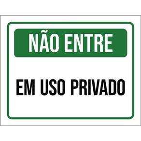 Kit 5 Placas Não Entre Em Uso Privado 36X46