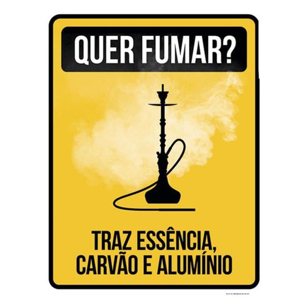 Kit 5 Placas Quer Fumar Traz Essência 36X46