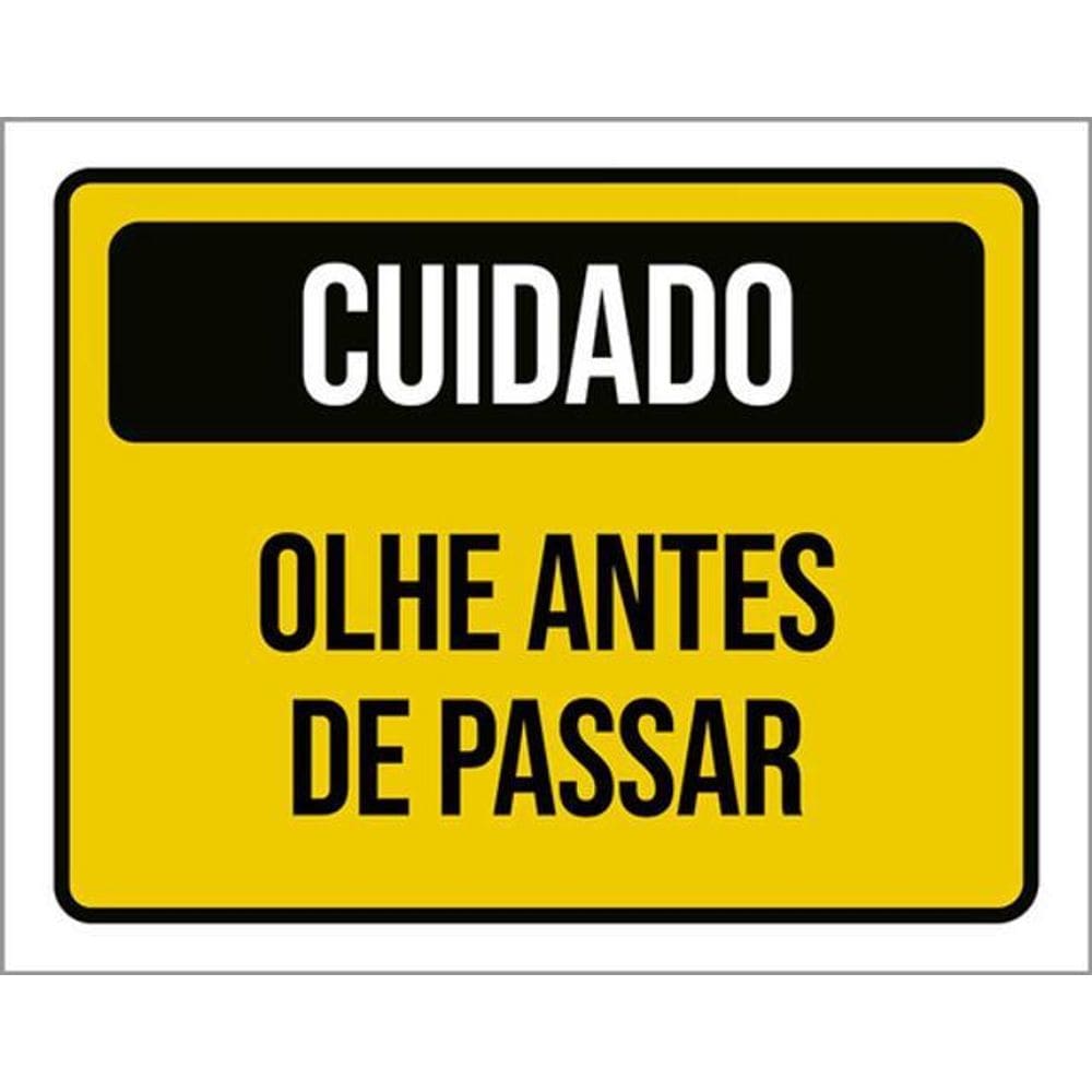 Kit 5 Placas Cuidado Olhe Antes De Passar 36X46