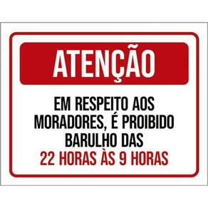 Kit 5 Placas Respeito Moradores Proibido Barulho 22H 36X46