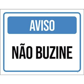 Kit 5 Placas Aviso Não Buzine Azul 36X46