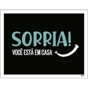 Kit 5 Placas Sorria Você Está Em Casa 36X46