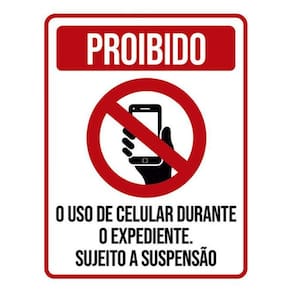 Kit 3 Placas Proibido Uso Celular Durante Expediente