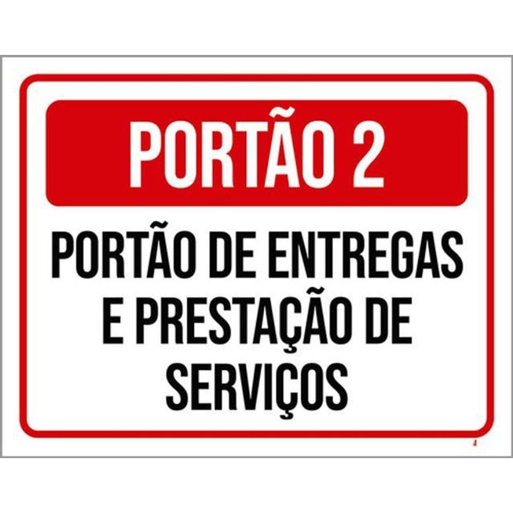 Kit 5 Placas Portão Entregas Prestação Serviços 36X46