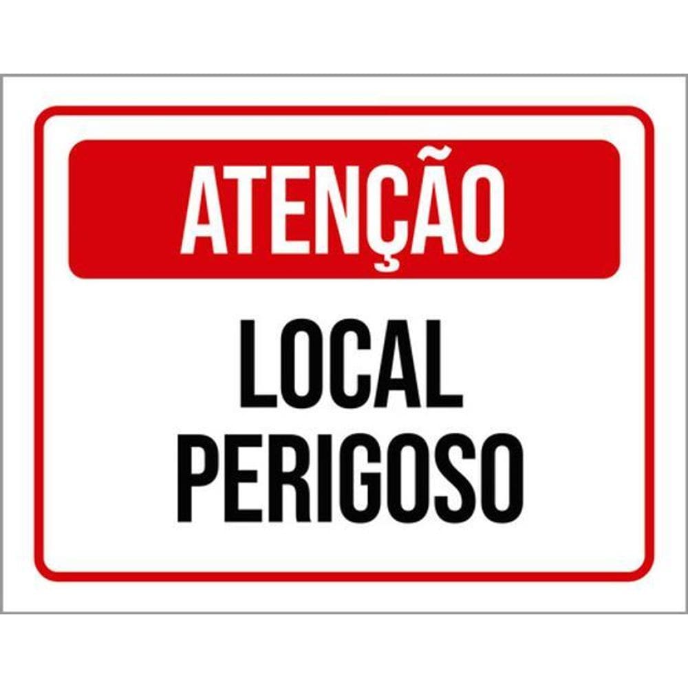 Kit 5 Placas De Atenção Local Perigoso 36X46