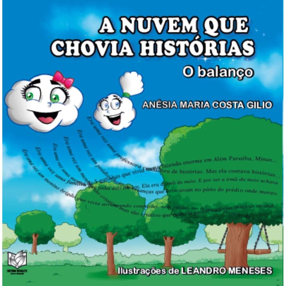 A nuvem que chovia histórias: O Balanço