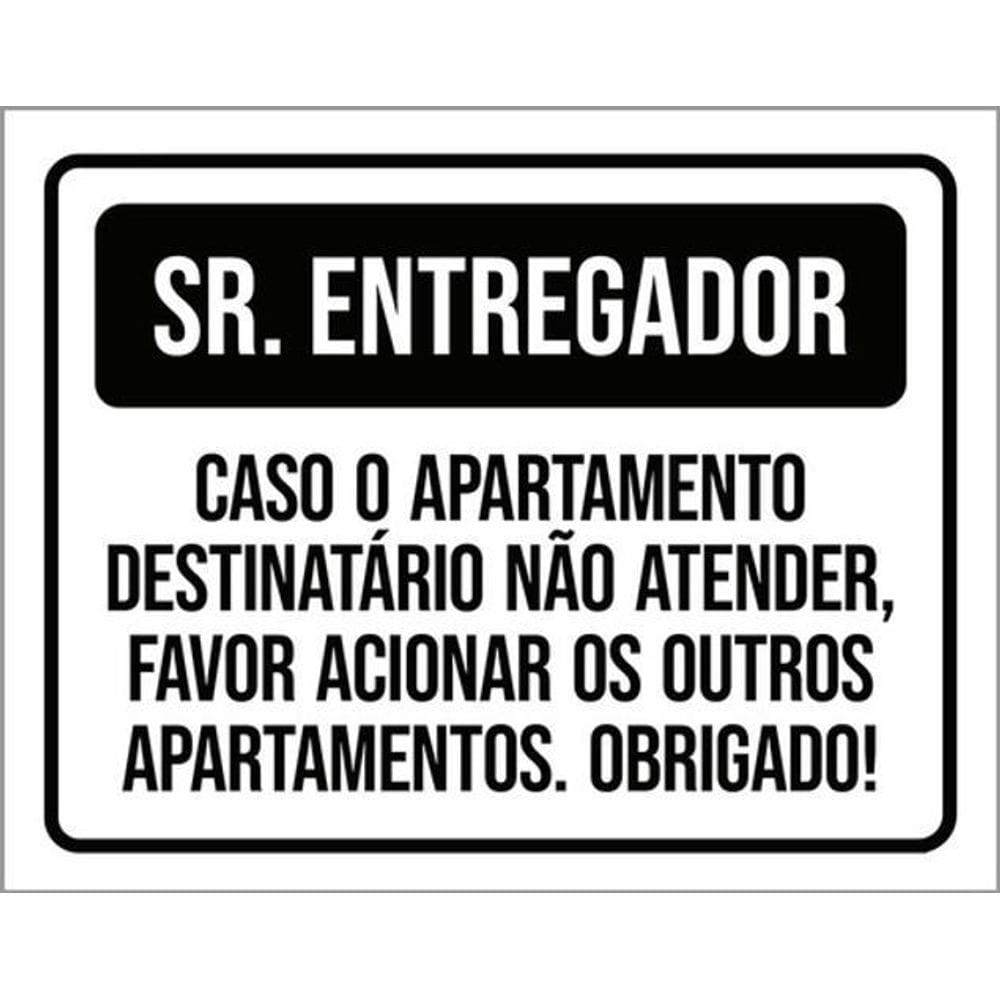 Kit 5 Placas Entregador Apartamento Atender 36X46