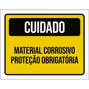 Kit 3 Placas Cuidado Material Corrosivo Proteção Obrigatória