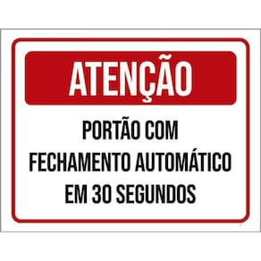 Kit 3 Placas Sinalização - Fechamento Automático 30 Segundos