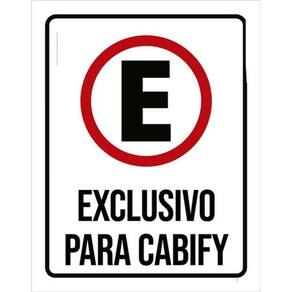 Kit 3 Placas Sinalização - Estacionamento Exclusivo Cabify