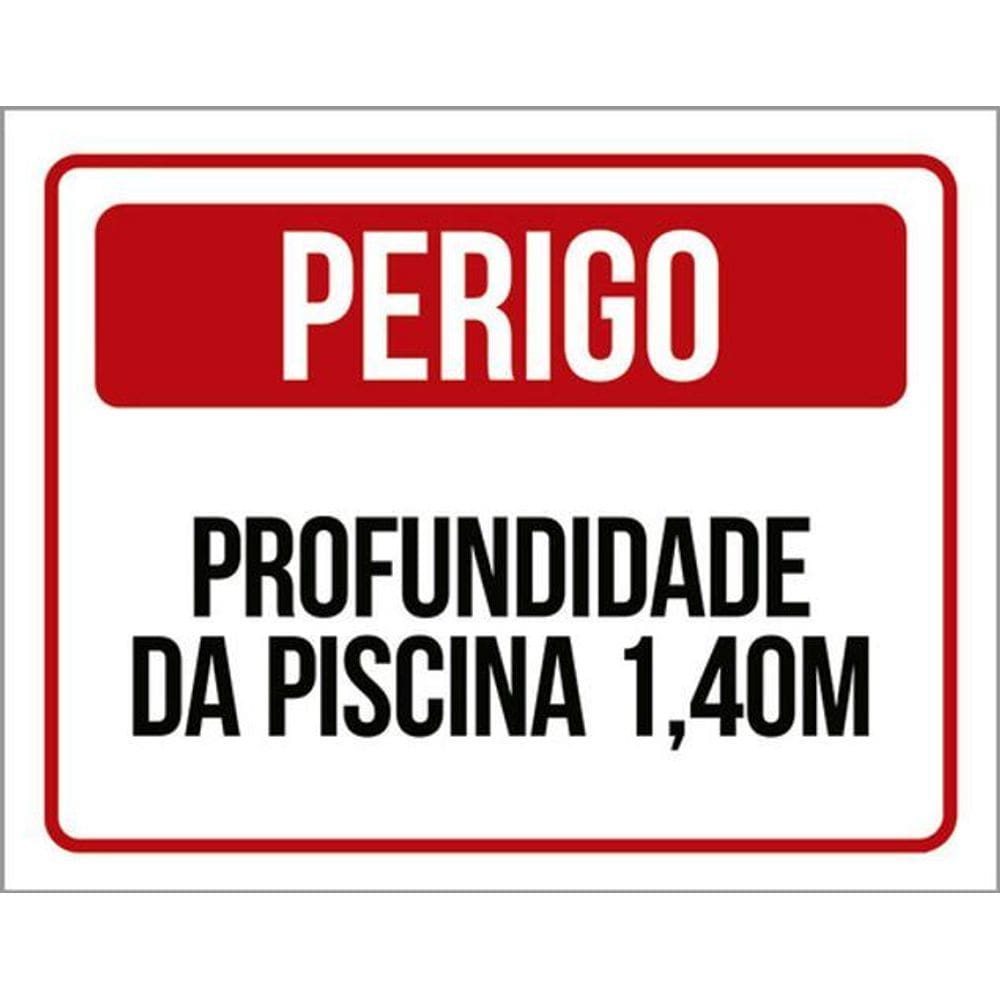 Kit 3 Placas Sinalização - Perigo Profundidade Piscina 1M40
