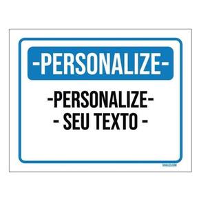 Kit 25 Placas Aviso Sinalização Personalizada 36X46Cm