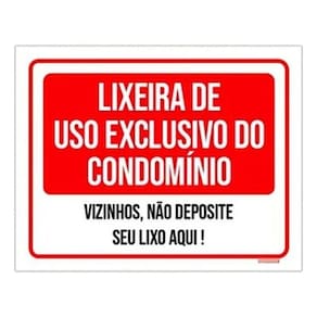 Placa Sinalização - Lixeira Uso Exclusivo Condomínio 18X23