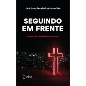 Seguindo em frente: profundo, durável e acessível