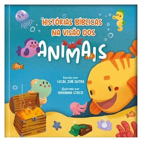 Histórias Bíblicas Na Visão Dos Animais