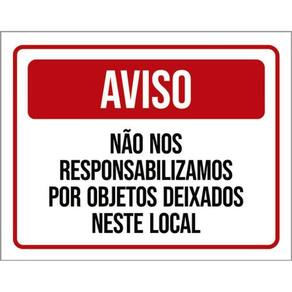Kit 5 Placa Responsabilizamos Objetos Deixados36X46