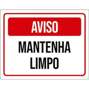 Kit 10 Placas Aviso Mantenha Limpo Vermelha