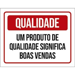 Kit 5 Placas Produto Qualidade Significa Boas Vendas 36X46